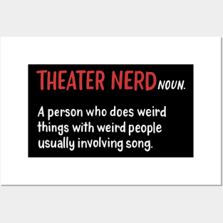 Theater Nerd Posters and Art